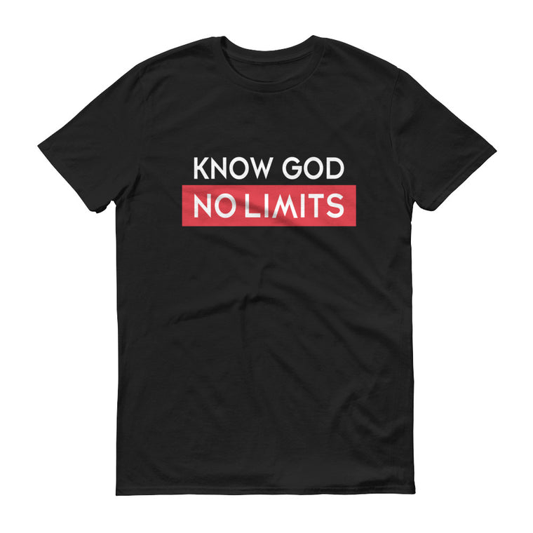 Know God No Limits T-Shirt