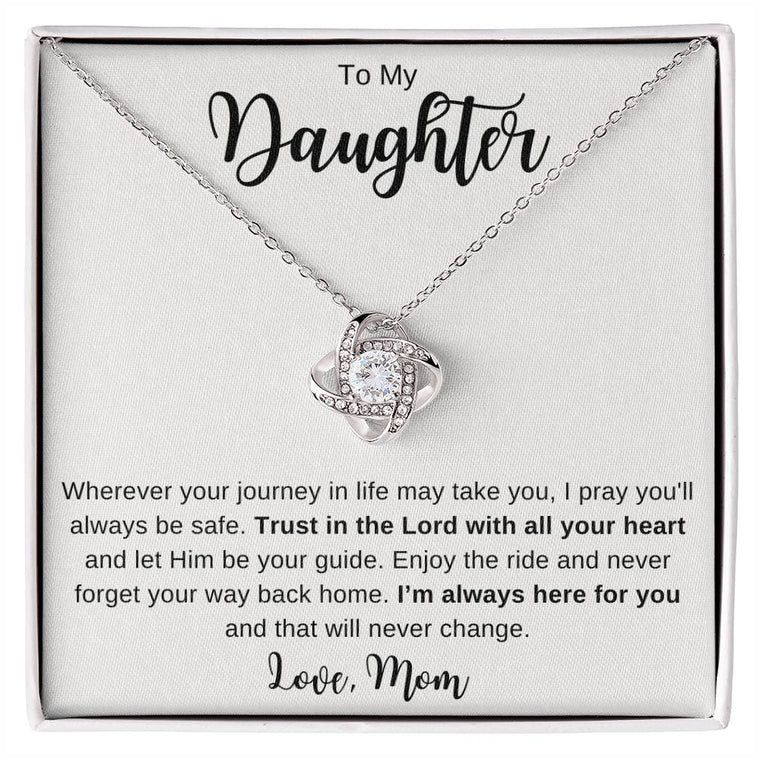 To My Daughter Trust in the Lord Love Knot Necklace | Mad Apparel