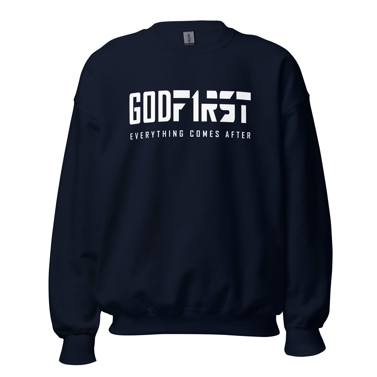 M.A.D Apparel Ltd Sweatshirts God First Faith Sweatshirt