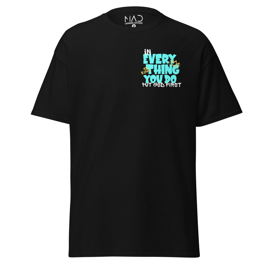 Put God First Black T-shirt | MAD Apparel