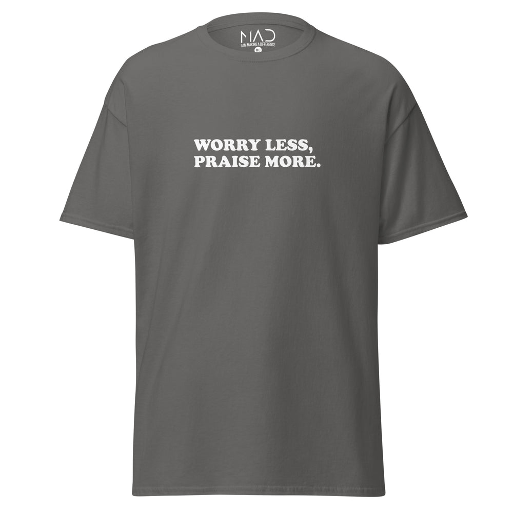 
                      
                        Worry Less Praise More
                      
                    