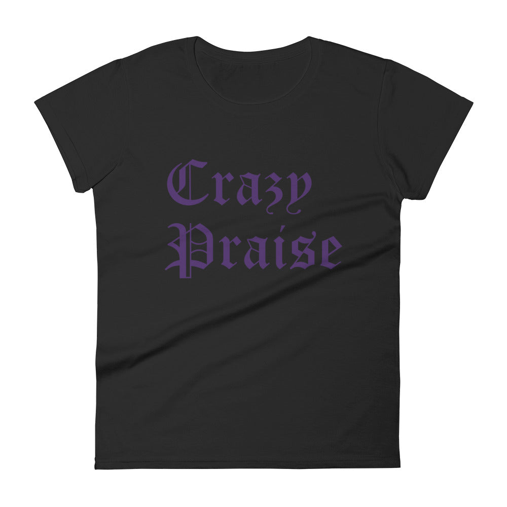 Christian T-Shirts Black Crazy Praise Purple Lettering T-shirt