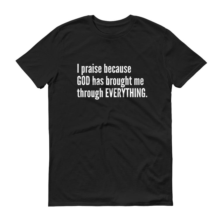 I Praise T-Shirt